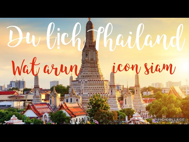 Chuyến đi du lịch Thái Lan - Bangkok đầu năm 2023 P1.  #thailand #bangkok #wat_arun #iconsiam