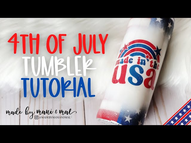 4th of July Glitter Tumbler Tutorial | Vertical Split Tumbler