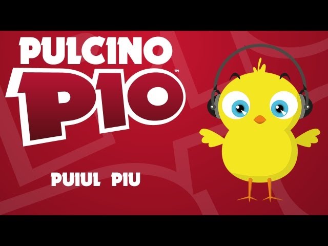 PULCINO PIO - Puiul Piu (Official video)