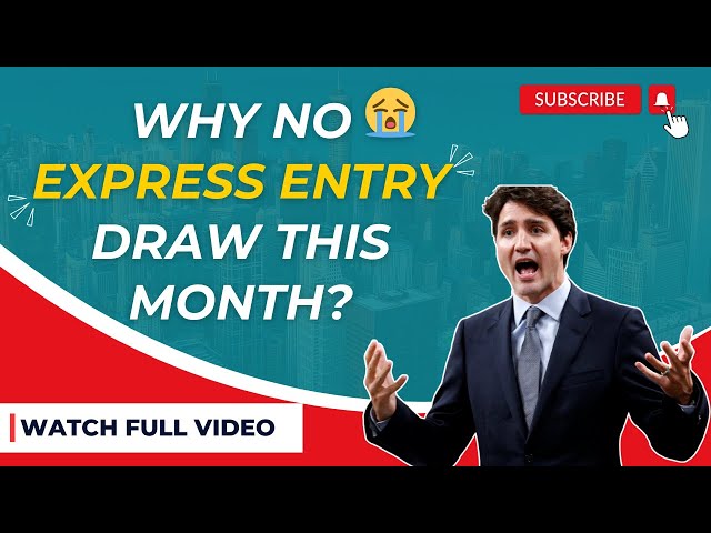 Why No Express Entry Draw This Week | Immigration Update May 2024 | Canada IRCC