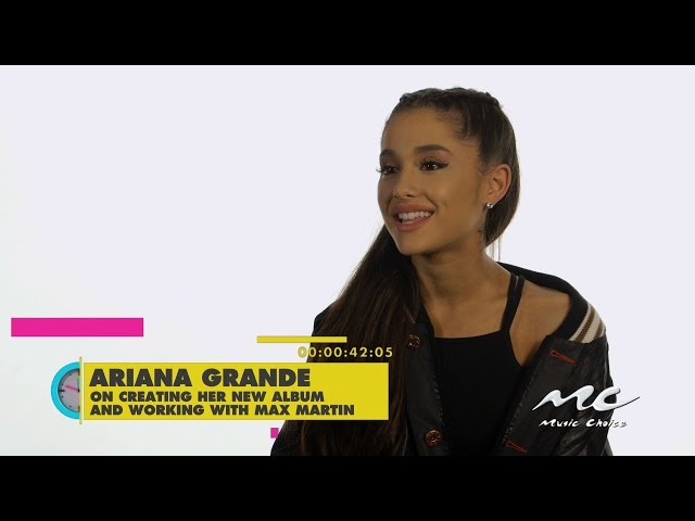 Ariana Grande on Working with Max Martin