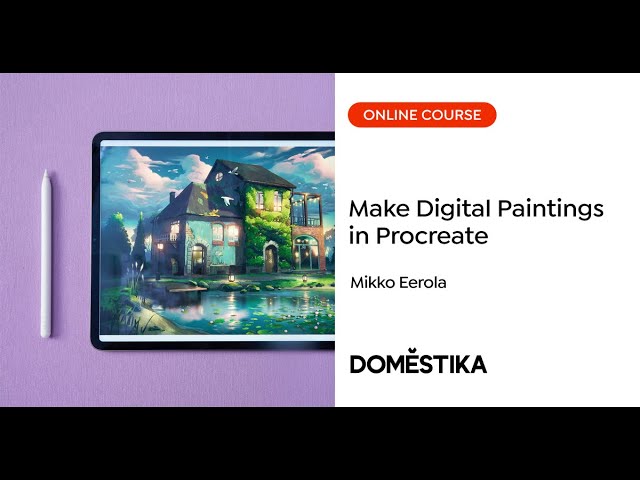 Painting in Procreate: Reimagine Your Surroundings - A course by Mikko Eerola | Domestika English