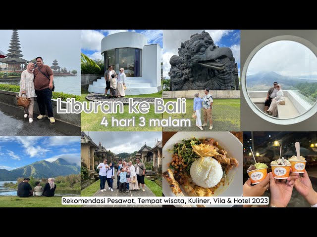LIBURAN KE BALI 4 HARI 3 MALAM | Rekomendasi tempat wisata, kuliner, vila & hotel di Bali