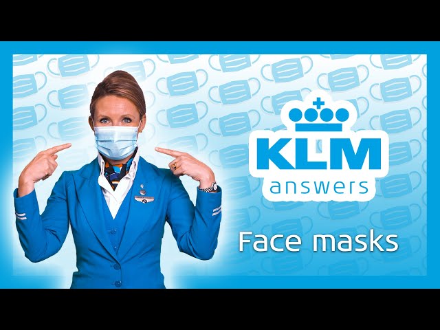 Face masks 😷💬 | KLM Answers