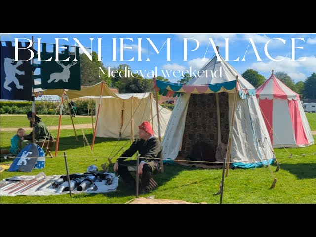 🇬🇧 Blenheim Palace | Medieval weekend