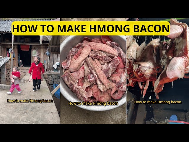 How to make Hmong bacon