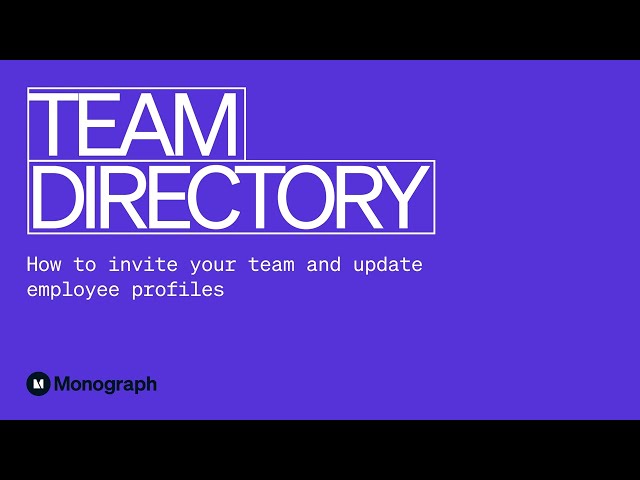 Inviting your Team and Navigating the Team Directory