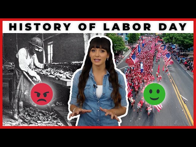LABOR DAY HISTORY | By Ally Safety