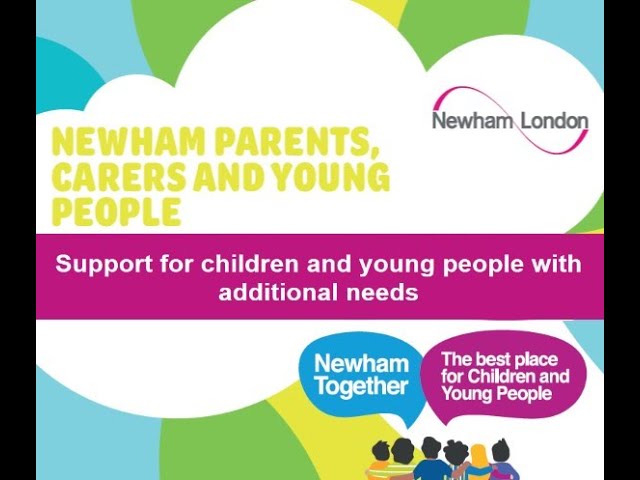 Newham Family Support Workshop – Supporting Children and Young People with Additional Needs
