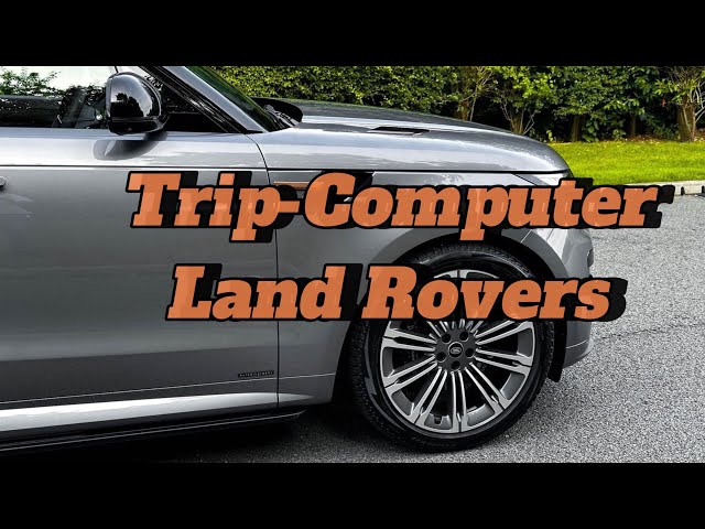 Trip Computer in Land Rover Range Rover/Discovery/ Defender