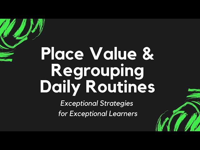 Math: 3-Digit Place Value Review & Daily Place Value and Regrouping Routine Model