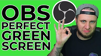 OBS & Green Screen