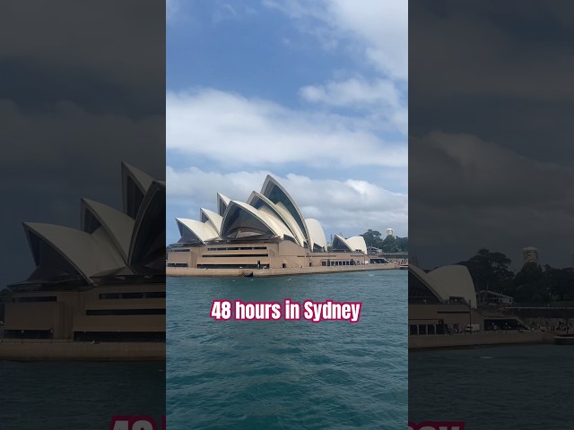 48 hours in Sydney #shorts #youtubeshorts #australia #sydney #nsw #travel #holiday #trip #song