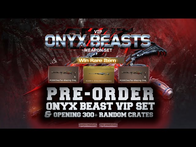 Crossfire West | Pre-order Onix Beast VIP Set & Opening 300+ Random Crates