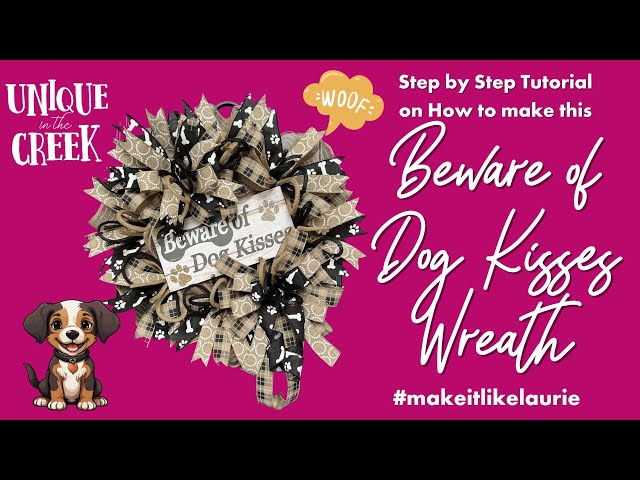 Beware Of Dog Kisses! Creating A Cute Wreath On UITC Ring Board
