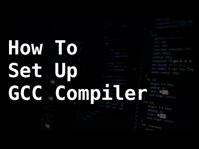 How to set up GCC compiler? [1 8]