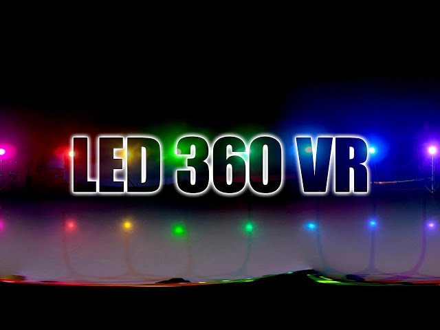 【LED360VR】 (test)
