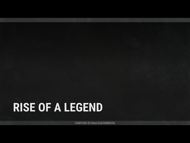 Rise of a Legend (Epic/Heroic Orchestral Music)