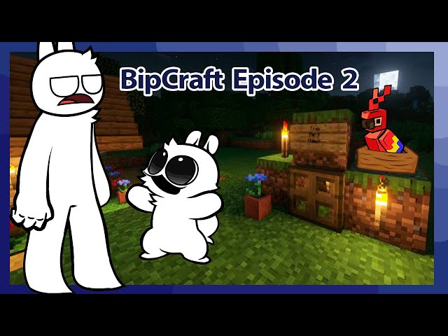 BipCraft Episode 2