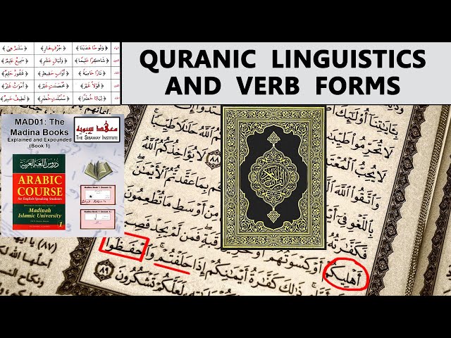Understanding Quran through the Verb forms | Madeena Book Mastery