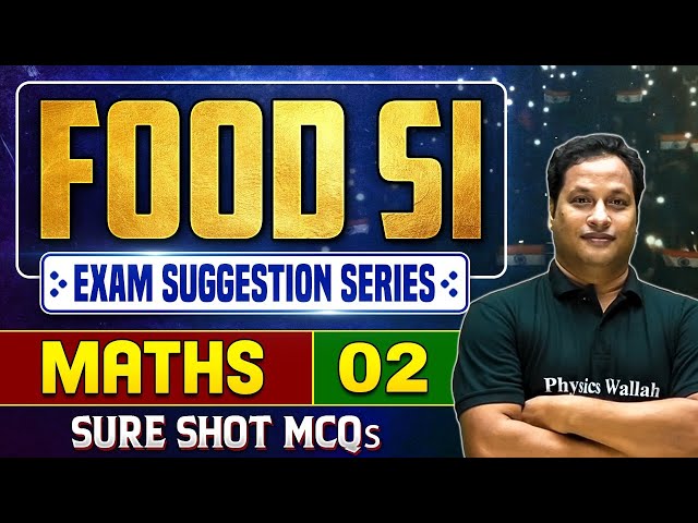 WBPSC Food SI : Exam Suggestion Series | Mathematics Part - 2 | WBPSC Wallah