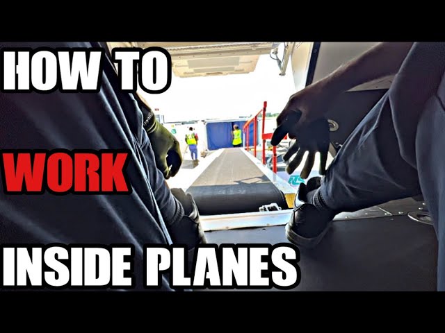 HOW TO WORK INSIDE PLANES | RAMP AGENT