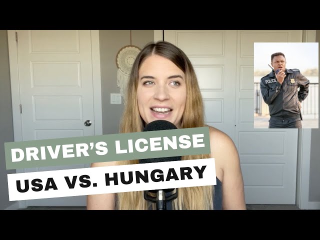 🇭🇺🇺🇸🛻 Getting a driver's license in Texas vs. in Hungary