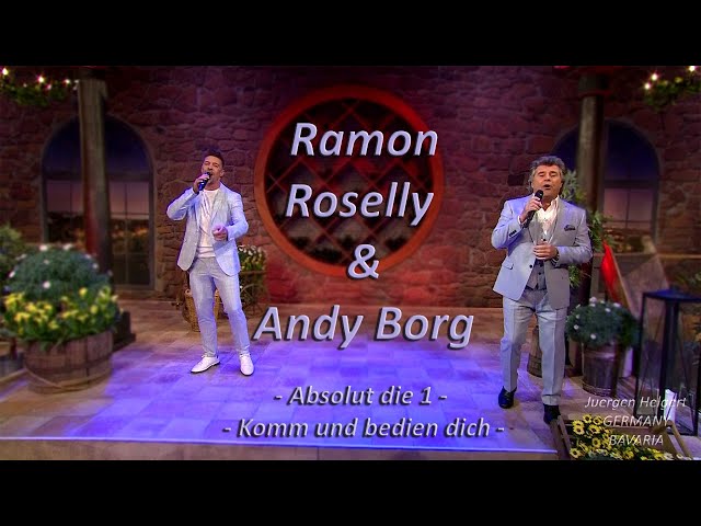 Ramon Roselly - Absolut die 1 - &  - (feat. Andy Borg) Komm und bedien dich  -