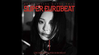The Best Of Super Eurobeat 2023