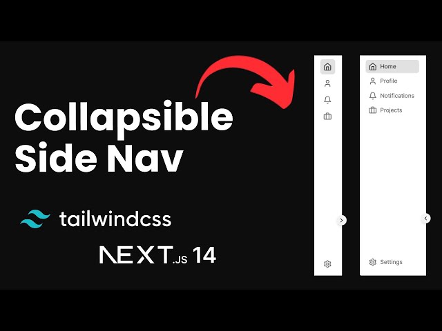 Build a Collapsible Side Nav in Minutes with Next.js 14 & Tailwind CSS