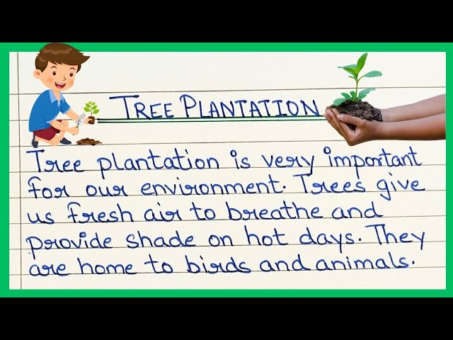 Paragraph on Tree Plantation| Trees Plantation Essay