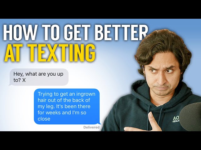 How To Actually Be Good At Texting (With Anyone)