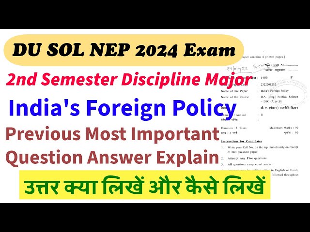 DU SOL 2nd Semester India's Foreign Policy Political Science Question Paper Explain with Answer
