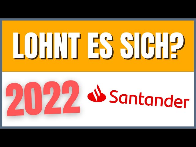 Santander BestGiro Konto (2022) Lohnt es sich?