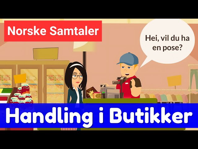 Sommer Norskkurs #3  Handling i Butikker - Norsk Samtalepraksis