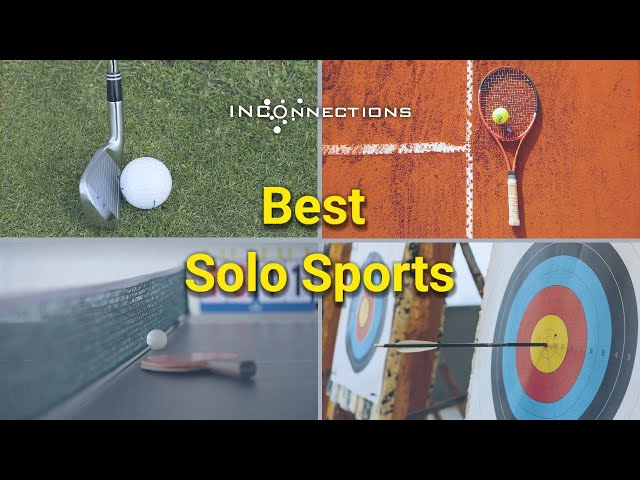 Best Solo Sports | INConnections | June 20, 2024
