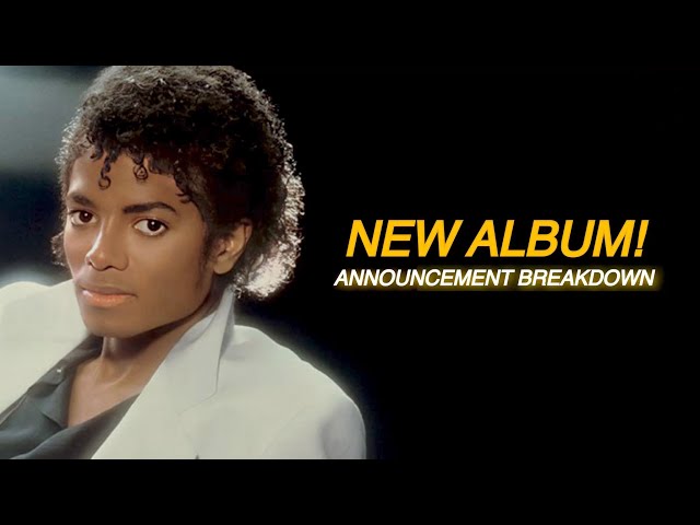NEW MICHAEL JACKSON ALBUM! Thriller 40th Anniversary Announcement Breakdown