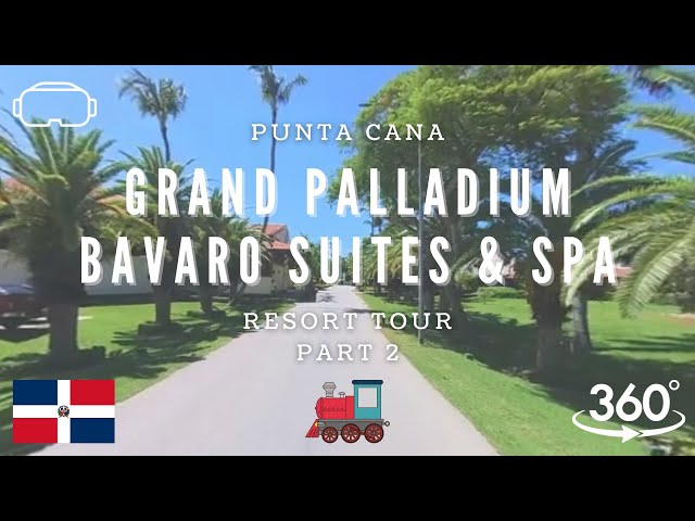 Grand Palladium Bavaro Suites & Spa | Punta Cana | Dominican Republic | Resort Tour (Part 2)