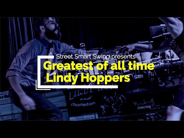 Mike Roberts  | Greatest of All Time Lindy Hoppers | Jamin Jackson