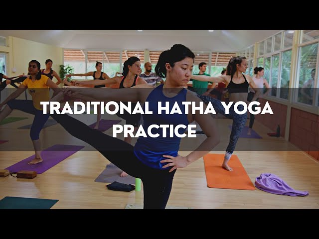 Traditional Hatha Yoga Practice Class