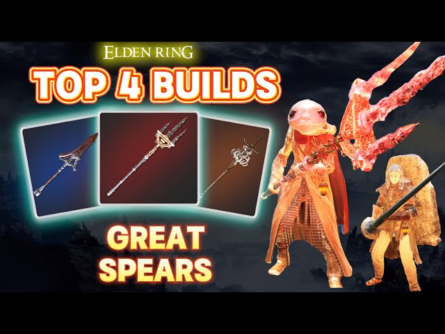 Prepare DLC with TOP 4 BEST OP GREAT SPEAR BUILDS 2024