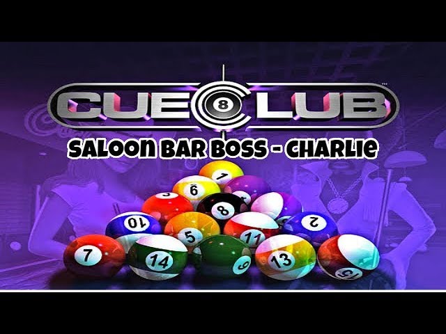 CUE CLUB PC GAMEPLAY | SALOON BAR BOSS - CHARLIE | MK Gamers
