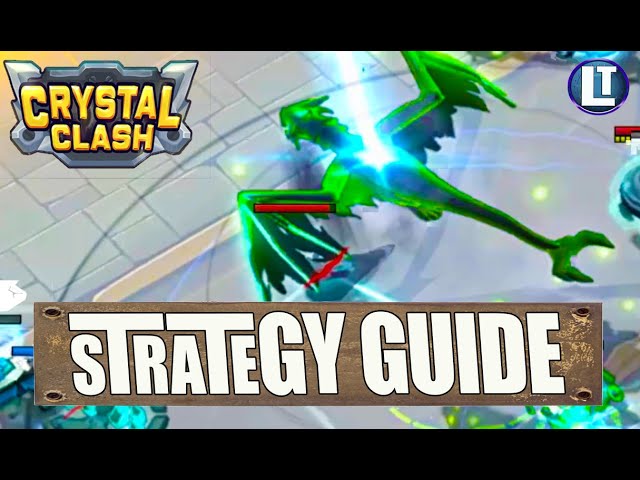 CRYSTAL CLASH STRATEGY Guide 2022