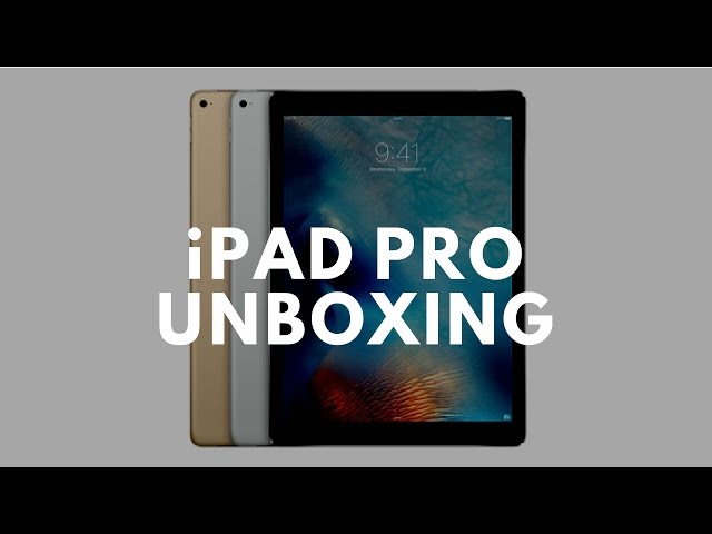 Unboxing iPad Pro. Apple's biggest tablet ever!
