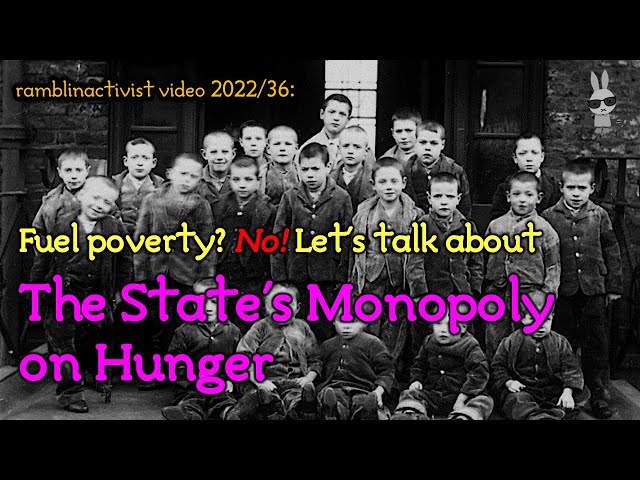 ‘The State’s Monopoly on Hunger’ – The Meta-Blog, issue no.23