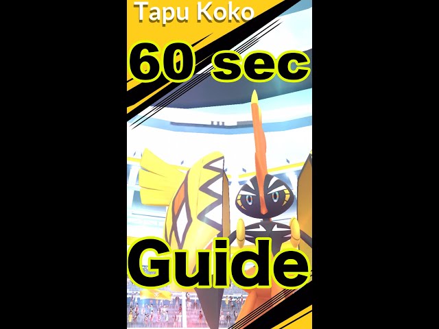 TAPU KOKO: Short n' Sweet Complete Guide Excellent Throws, Counters, etc | Pokemon GO #Shorts