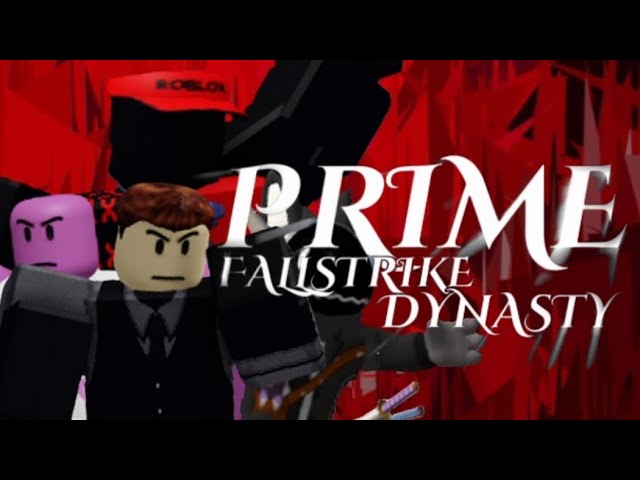 PRIME: FallStrike Dynasty
