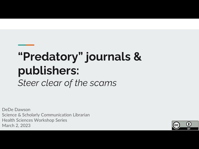 "Predatory" Journals and Publishers