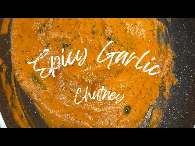 Spicy Garlic Chutney Recipe | சுவையான பூண்டு சட்னி |  | Yours Clovely