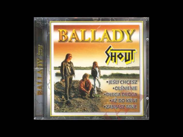 Shout - Album "Ballady" z 1995